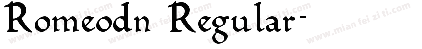 Romeodn Regular字体转换
